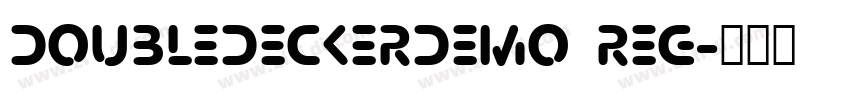DoubledeckerDEMO Reg字体转换